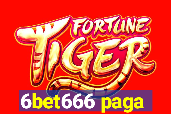 6bet666 paga